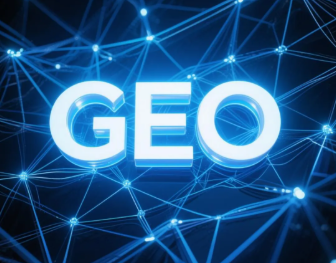 南岔区​GEO优化重塑智能搜索格局，开启数字化推广新方式